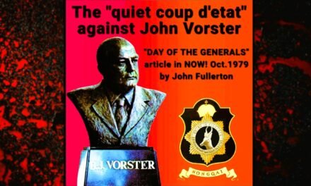 “QUIET COUP D’ETAT” AGAINST PM JOHN VORSTER