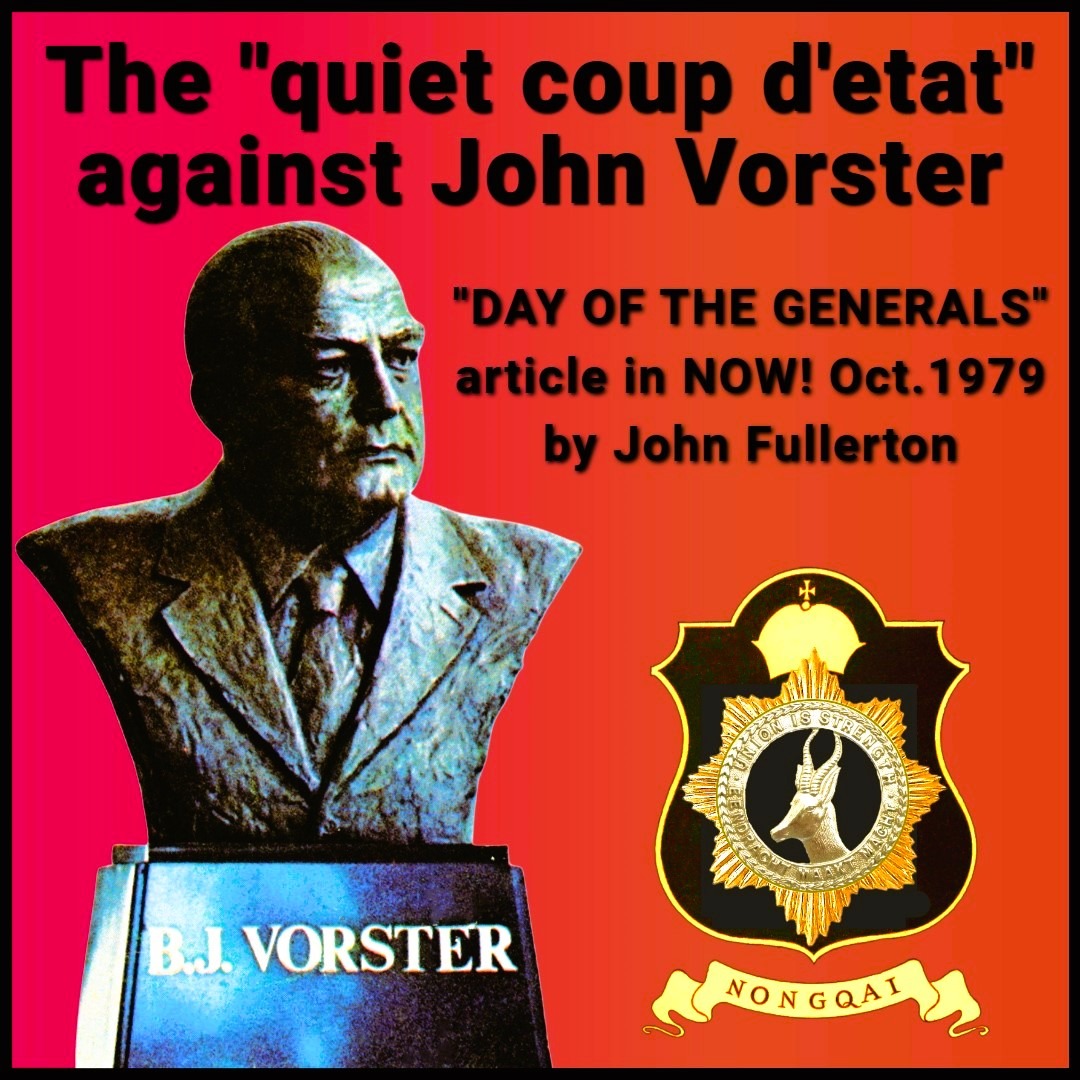 Quiet coup d'etat against PM John Vorster