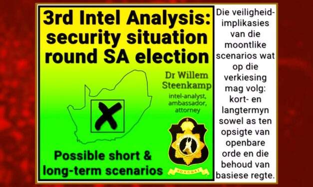 THIRD ANALYSIS OF SECURITY CONCERNS ROUND THE 2024 SOUTH AFRICAN ELECTIONS